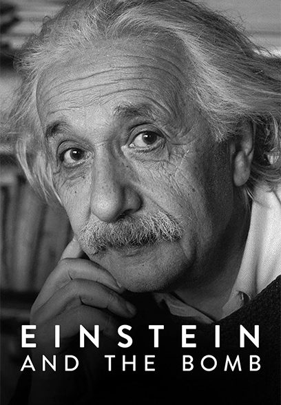 Einstein and the Bomb 2024
