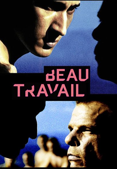 Beau Travail 1999