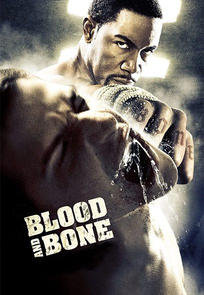 Blood and Bone 2009