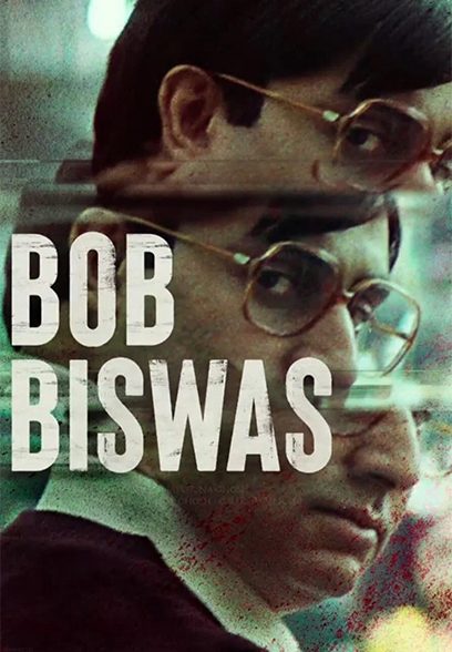 Bob Biswas 2021
