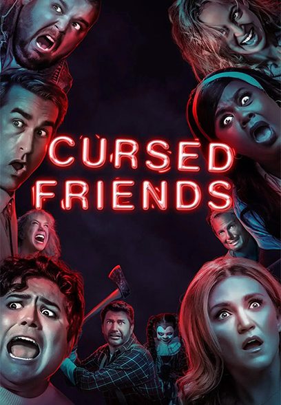 Cursed Friends 2022