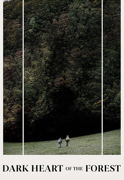 Dark Heart of the Forest 2021
