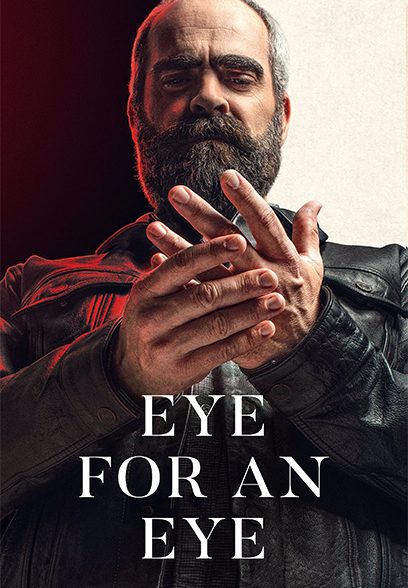 Eye for an Eye 2019
