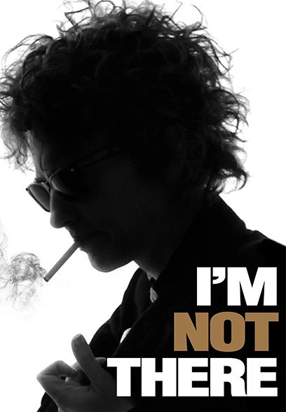 I’m Not There 2007