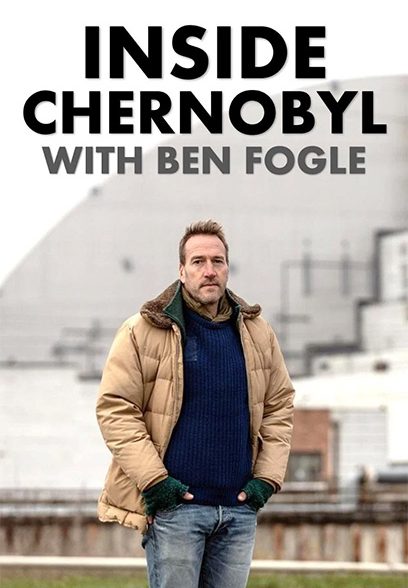 Inside Chernobyl with Ben Fogle 2021