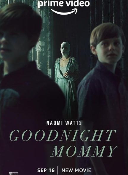 Goodnight Mommy 2022