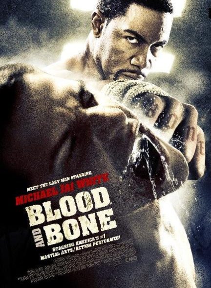 Blood and Bone 2009