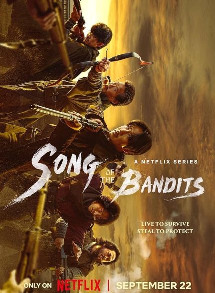 سریال Song of the Bandits