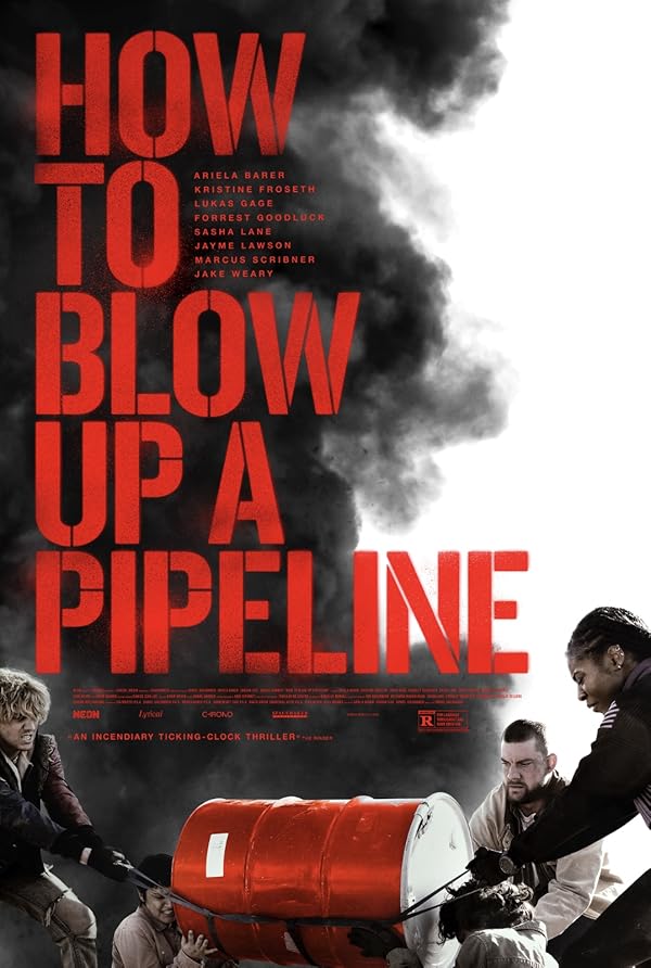 How to Blow Up a Pipeline 2022