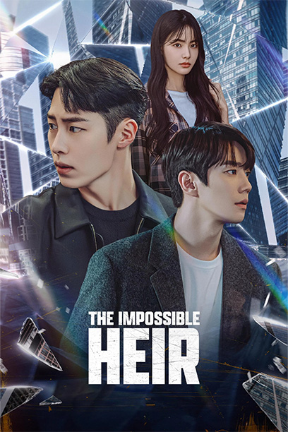 سریال The Impossible Heir