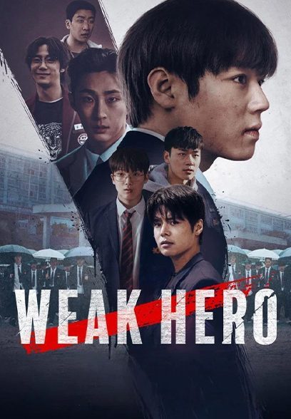 سریال Weak Hero Class 1