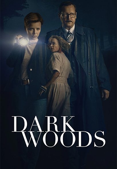 سریال Dark Woods