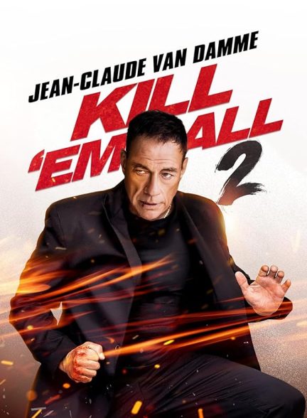 Kill Em All 2 2024