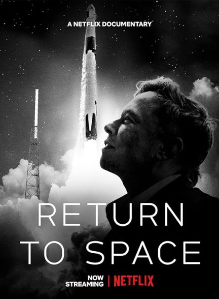 Return to Space 2022