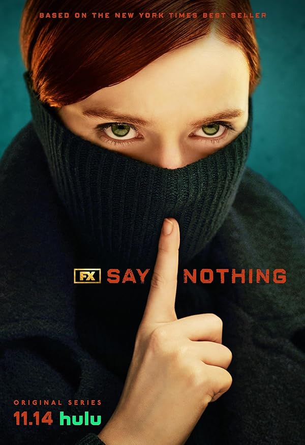 سریال Say Nothing