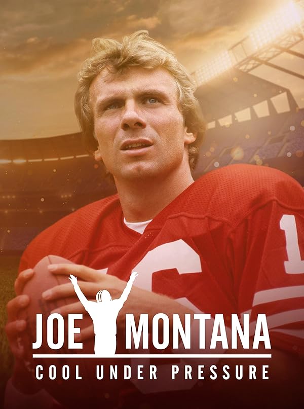 سریال Joe Montana: Cool Under Pressure