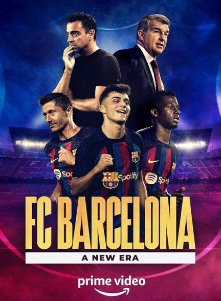 سریال FC Barcelona: A New Era