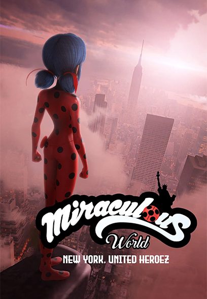 Miraculous World: New York, United Heroez 2020