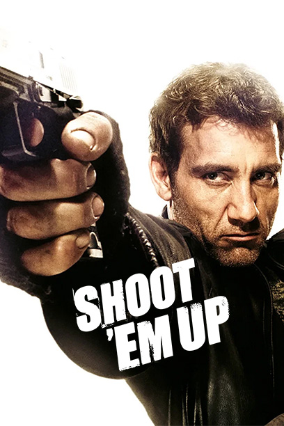 Shoot ‘Em Up 2007