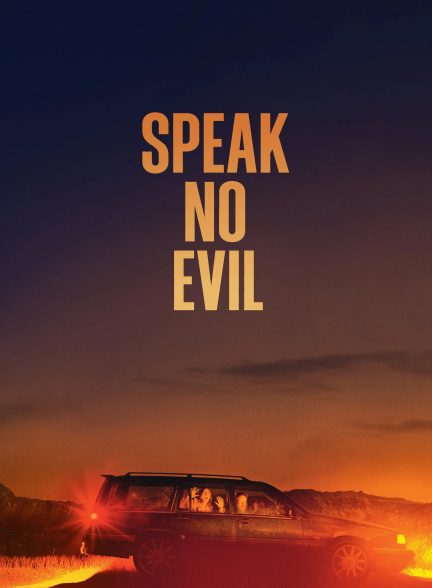 Speak No Evil 2022