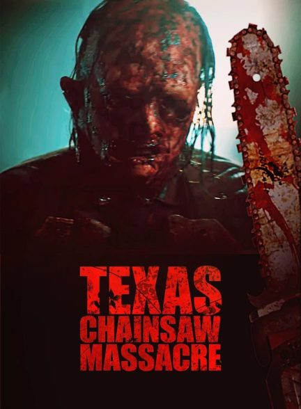 Texas Chainsaw Massacre 2022