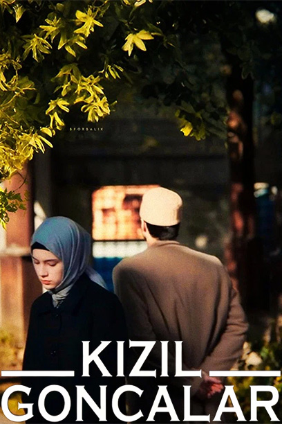 سریال Kizil Goncalar