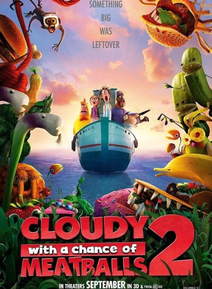 Cloudy with a Chance of Meatballs 2 2013