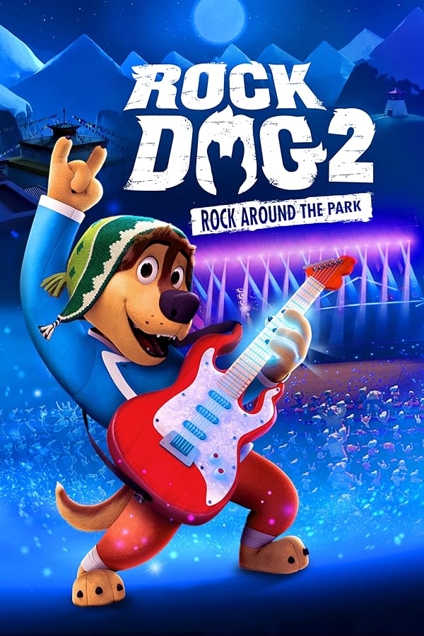 Rock Dog 2: Rock Around the Park 2021