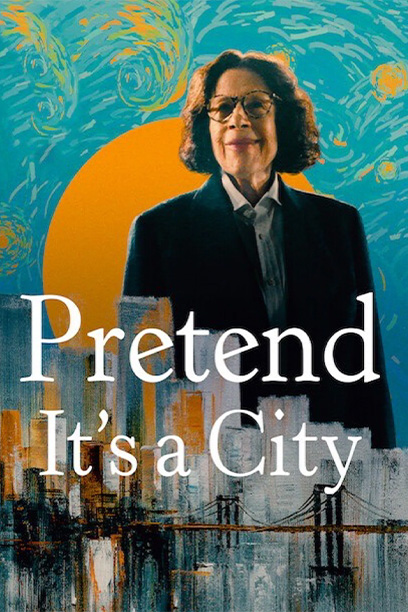سریال Pretend It’s a City