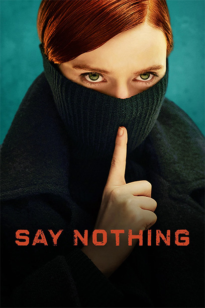 سریال Say Nothing
