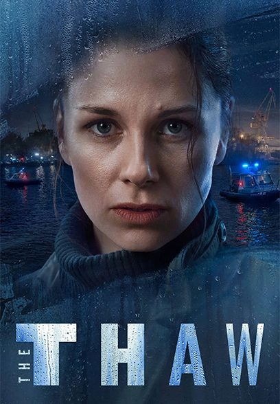 سریال The Thaw