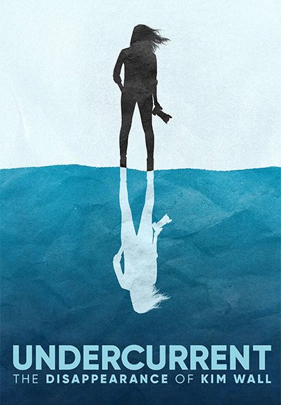 سریال Undercurrent: The Disappearance of Kim Wall
