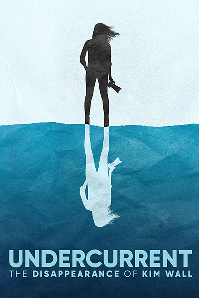 سریال Undercurrent: The Disappearance of Kim Wall