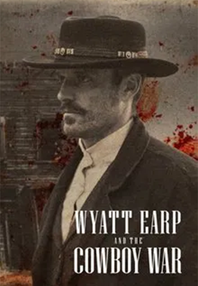 سریال Wyatt Earp and the Cowboy War