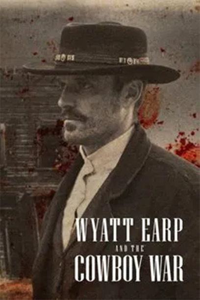 سریال Wyatt Earp and the Cowboy War