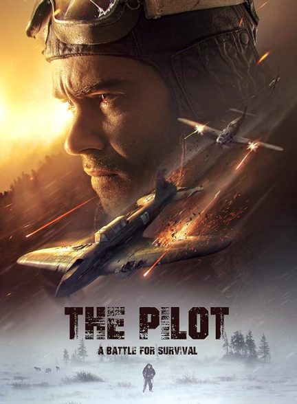 The Pilot: A Battle for Survival 2022