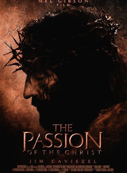 The Passion of the Christ 2004