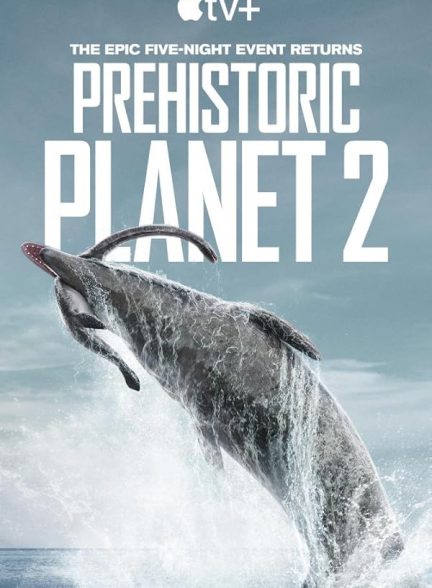 سریال Prehistoric Planet