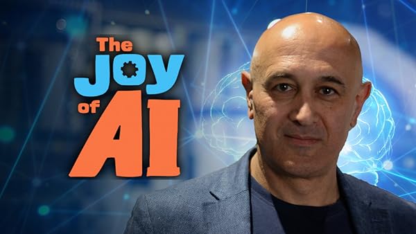 The Joy of AI 2018