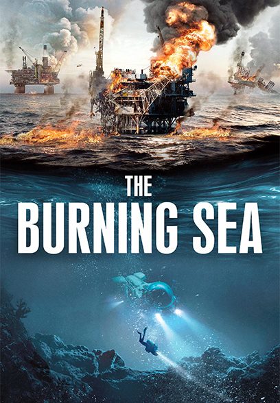 The Burning Sea 2021