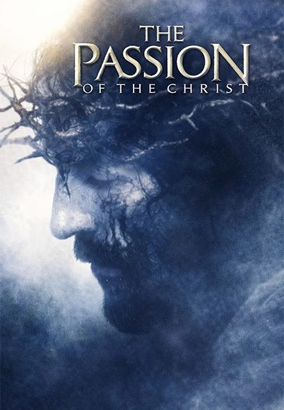 The Passion of the Christ 2004