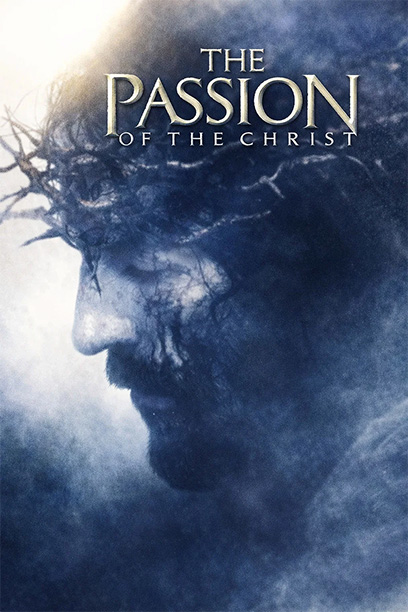 The Passion of the Christ 2004