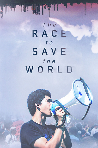 The Race to Save the World 2021