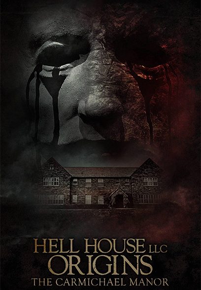 Hell House LLC Origins: The Carmichael Manor 2023