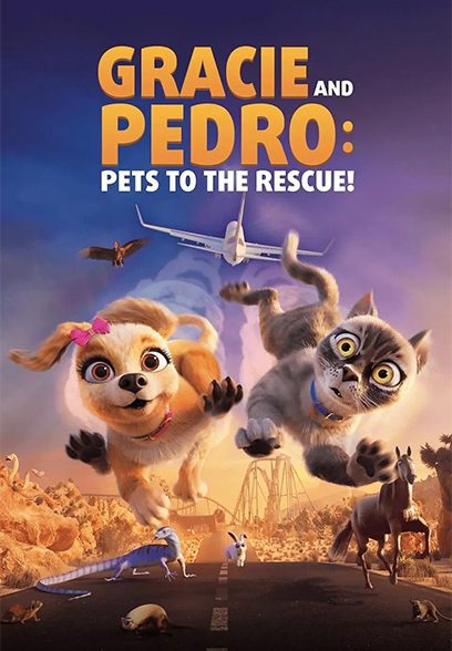Gracie and Pedro: Pets to the Rescue 2024