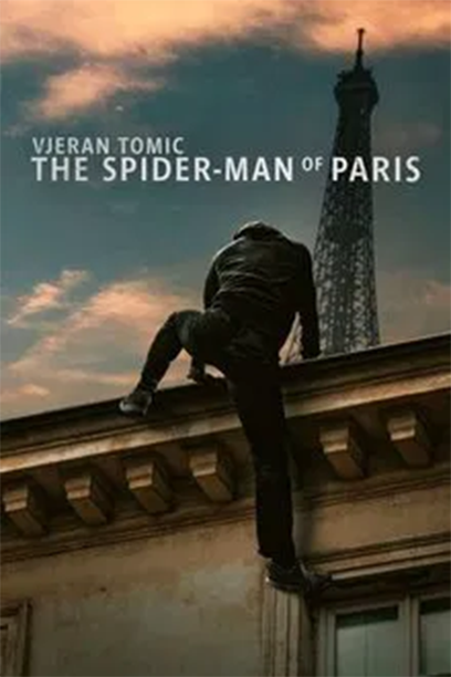 Vjeran Tomic: The Spider-Man of Paris 2023
