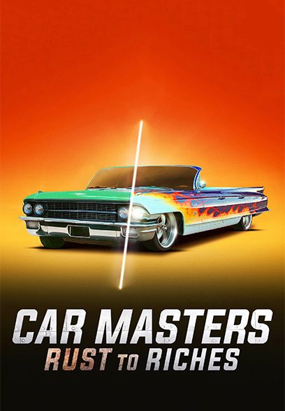 سریال Car Masters: Rust to Riches