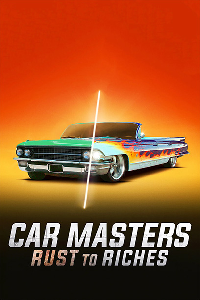 سریال Car Masters: Rust to Riches