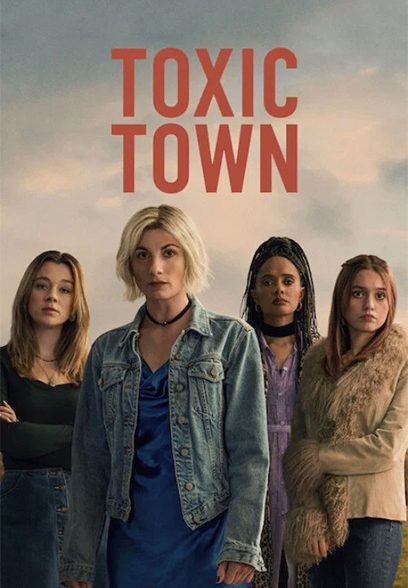 سریال Toxic Town