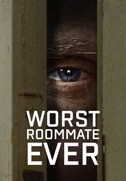 سریال Worst Roommate Ever